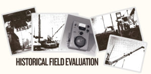 Historical Field Evaluation