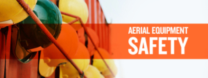 Aerial Equipment Safety